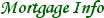 Mortgage Info