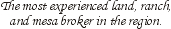 Most Experienced Broker in Telluride, Colorado